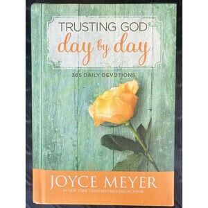 Trusting God Day by Day: 365 Daily Devotions by Joyce Meyer: New